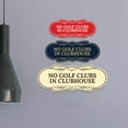 thumbnail image 4 of Signs ByLITA Designer No Golf Clubs In Clubhouse Sign (Brushed Gold) - Medium, 4 of 8