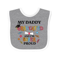 Inktastic My Daddy Graduated and I'm Super Proud Boys or Girls Baby Bib