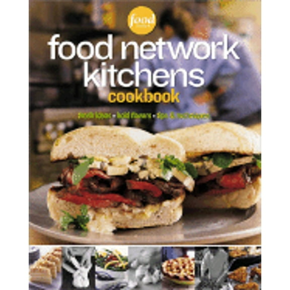 Food Network Kitchens Cookbook