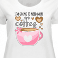 thumbnail image 4 of Inktastic I'm Going to Need More Coffee with Cute Pink Coffee Cup Women's Plus Size T-Shirt, 4 of 5