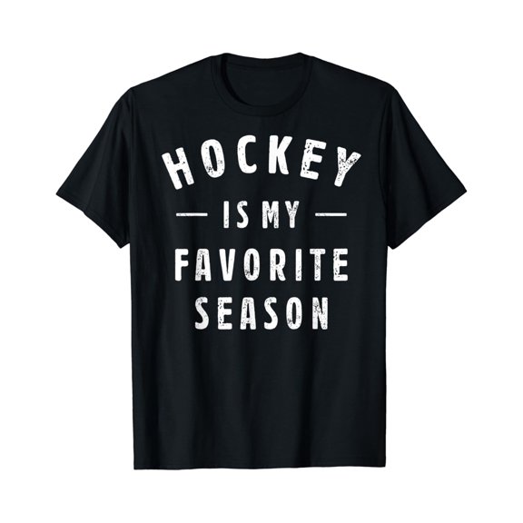 Hockey Is My Favorite Season Cool Saying For Sports Lovers T-Shirt All Size S-5Xl