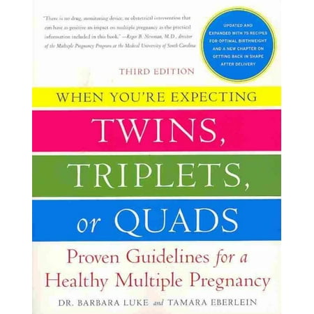 When You're Expecting Twins, Triplets, or Quads
