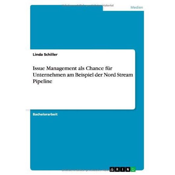Issue Management ALS Chance F R Unternehmen Am Beispiel Der Nord Stream Pipeline