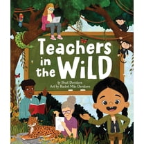 Teachers in the Wild, (Hardcover)
