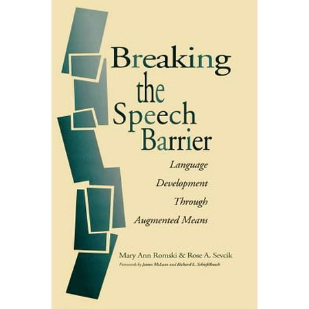 Breaking the Speech Barrier : Language Development Through Augmented