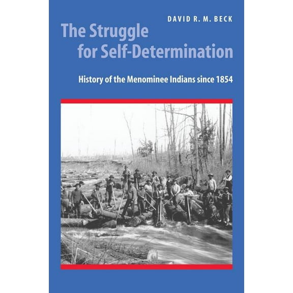 The Struggle for Self-Determination (Paperback)