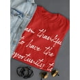 thumbnail image 3 of I'm Thankful Can Follow My Dream Women T-Shirt, Female Large, 3 of 4