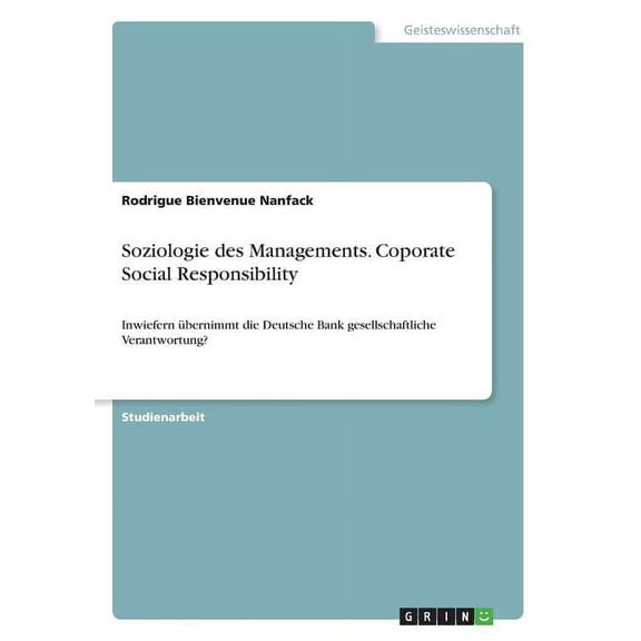 Soziologie des Managements. Coporate Social Responsibility