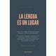 thumbnail image 1 of La Lengua es un Lugar Almadía 9786079913076, 1 of 2
