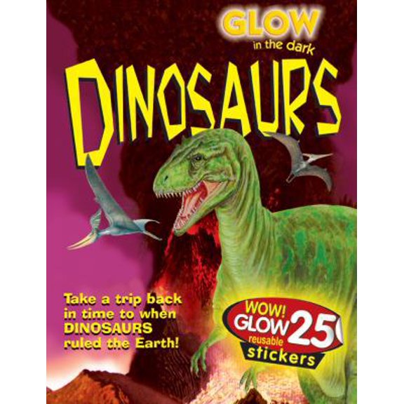 Pre-Owned Glow in the Dark Dinosaurs (Paperback) 1402764758 9781402764752