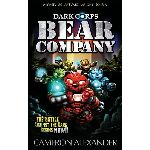 Dark Corps Bear Company, Book 1, (Paperback)