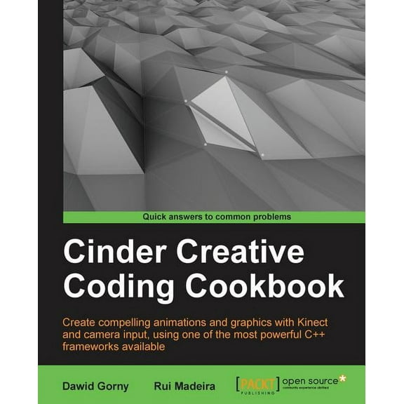 Cinder Creative Coding Cookbook (Paperback)