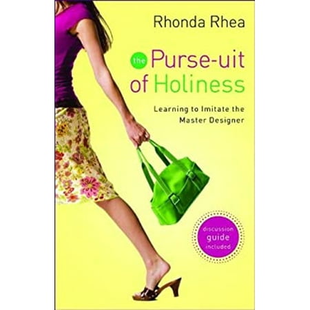 The Purse-Uit of Holiness : Learning to Imitate the Master Designer (Paperback) 9780800732530