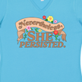 thumbnail image 4 of Inktastic Nevertheless, She Persisted Women's V-Neck T-Shirt, 4 of 5
