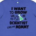 thumbnail image 4 of Inktastic I Want to Grow Up to Be a Scientist Like My Mommy Youth T-Shirt, 4 of 5