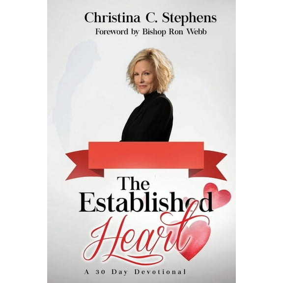 The Established Heart: A 30 Day Devotional, (Paperback)