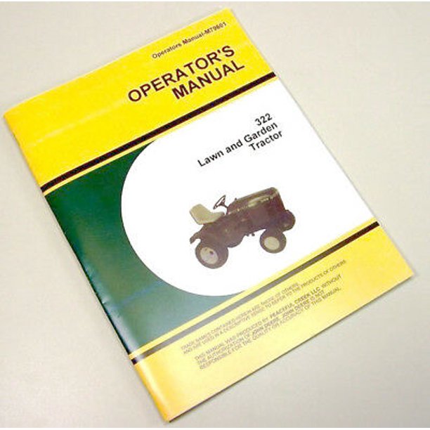Operators Manual For John Deere 322 Lawn Garden Tractor Owners Mower