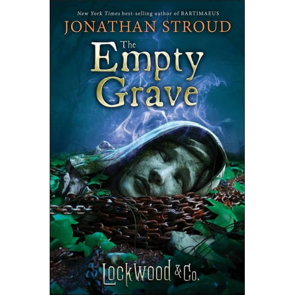 Lockwood & Co. Lockwood & Co.: The Empty Grave, Book 5, (Hardcover)