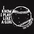 thumbnail image 3 of CafePress - I Know I Play Like A Girl Women's Dark T Shirt - Women's Traditional Fit Dark T-Shirt, 3 of 4