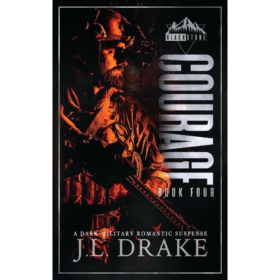 Blackstone Courage, Book 4, (Paperback)