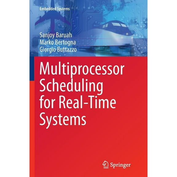 Embedded Systems Multiprocessor Scheduling for Real-Time Systems, (Paperback)