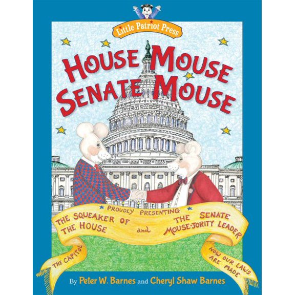 Pre-Owned House Mouse, Senate Mouse (Hardcover) 1596987901 9781596987906