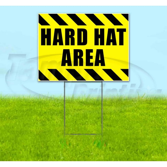 Hard Hat Area (18" x 24") Yard Sign, Includes Metal Step Stake