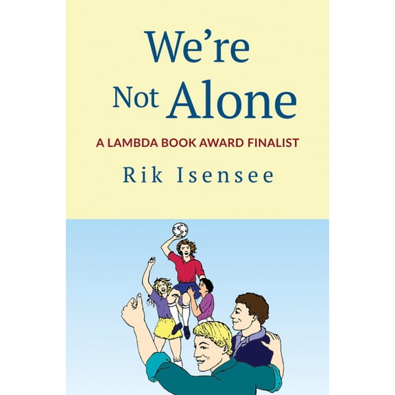 We're Not Alone, (Paperback)