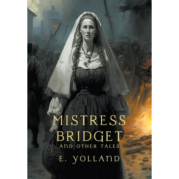Mistress Bridget and Other Tales (Nezu Press Classics), (Hardcover)