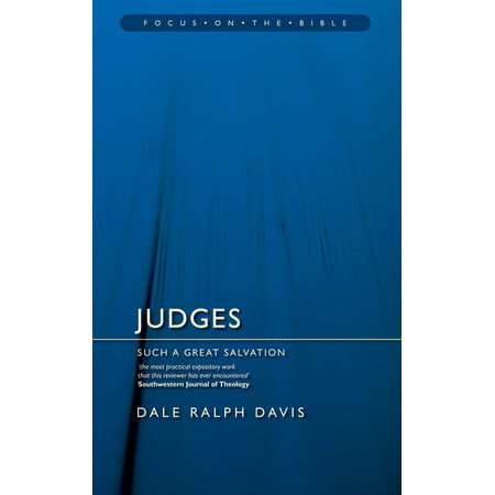 Judges : Such a Great Salvation