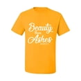 thumbnail image 2 of Wild Bobby Beauty From Ashes Isaiah 61:3 Inspirational/Christian Men Graphic Tee, Gold, Medium, 2 of 5