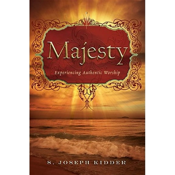 Majesty: Experiencing Authentic Worship (Paperback)