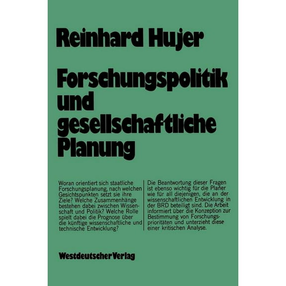 Forschungspolitik Und Gesellschaftliche Planung, (Paperback)