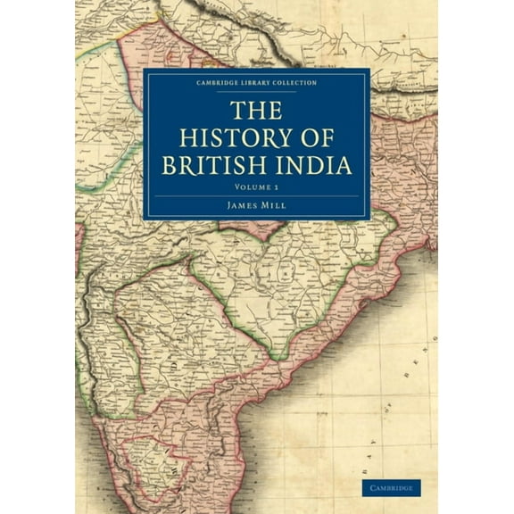 The History of British India - Volume 1, (Paperback)