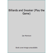 Billiards and Snooker (Play the Game) [Paperback - Used]