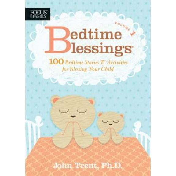 Pre-Owned Bedtime Blessings 1 (Paperback) 1589975510 9781589975514