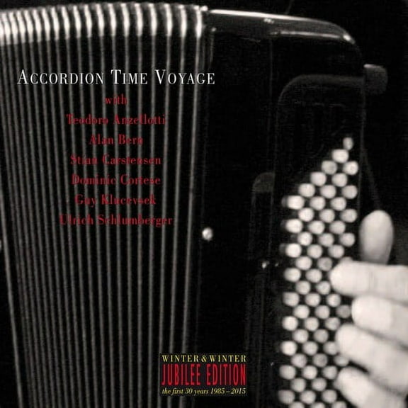 Klucevsek / Anzellotti - Accordion Time Voyage - Music & Performance - CD
