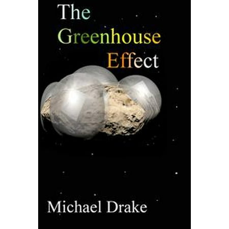 The Greenhouse Effect - eBook