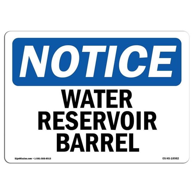 SignMission OS-NS-A-710-L-18982 7 x 10 Po Panneau d'Avertissement OSHA - Réservoir d'Eau Baril