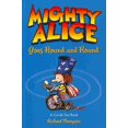 thumbnail image 1 of Mighty Alice Goes Round and Round, Richard Thompson Paperback, 1 of 1