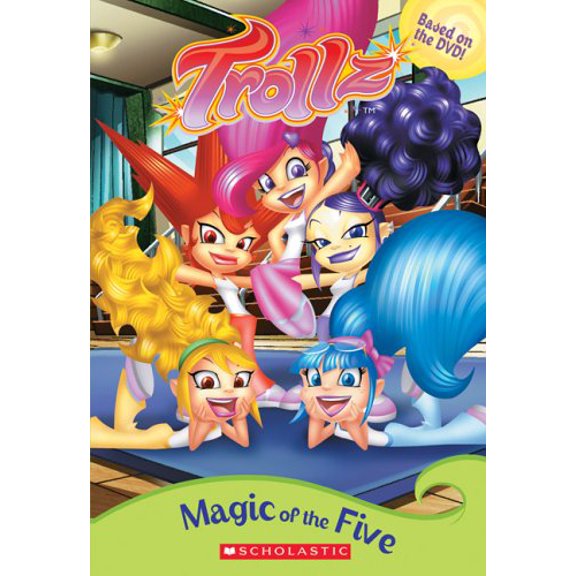 Pre-Owned Trollz: Magic Of The Five (Paperback) 043978932X 9780439789325