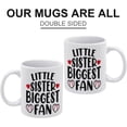 thumbnail image 3 of Little Sister Biggest Fan Coffee Mug, Comfortable To Hold, Birthday Present For Men Women Wife Husband Daughter Friends, 3 of 6