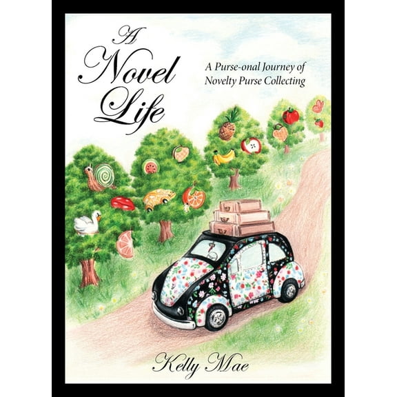 A Novel Life, (Hardcover)