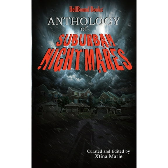 Anthology of Suburban Nightmares, (Paperback)