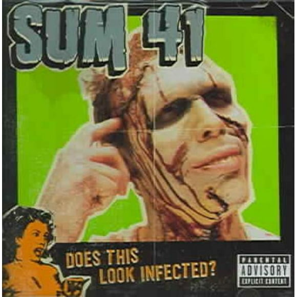 Sum 41 Does This Look Infected? [PA] CD