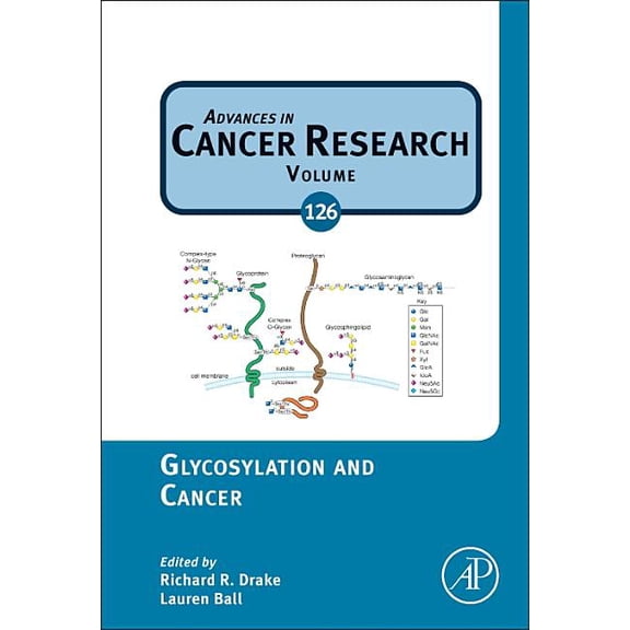 Advances in Cancer Research Glycosylation and Cancer: Volume 126, Book 126, (Hardcover)