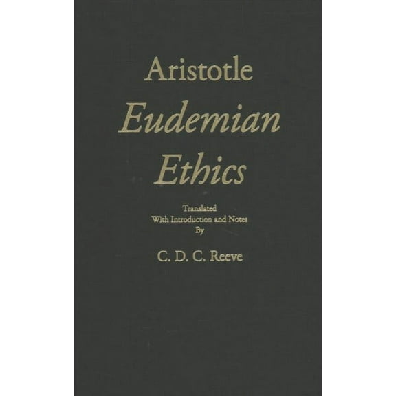 The New Hackett Aristotle: Eudemian Ethics (Hardcover)