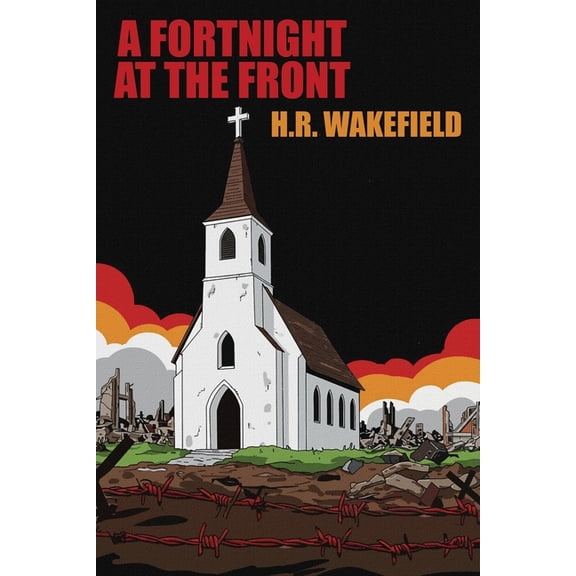 A Fortnight at the Front, (Paperback)