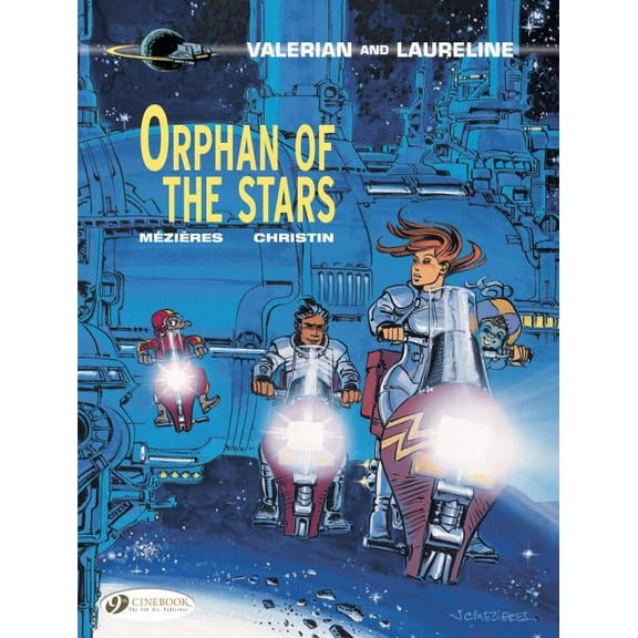 Valerian & Laureline: Orphan of the Stars (Paperback)