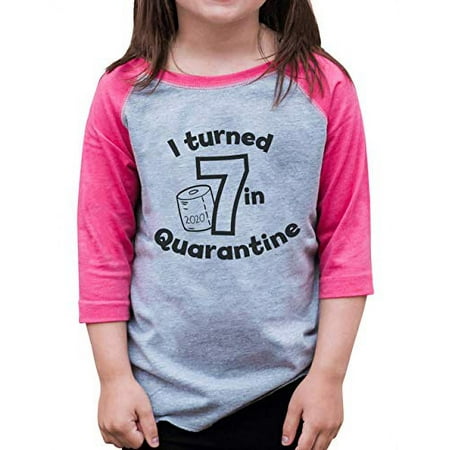 

7 ate 9 Apparel Girls Seven Birthday Quarantine Pink Raglan